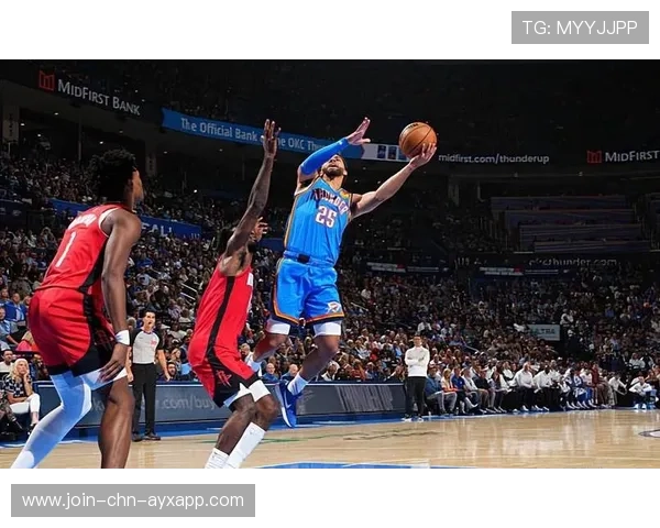 雷霆替补发力：潜力无限，助力胜利